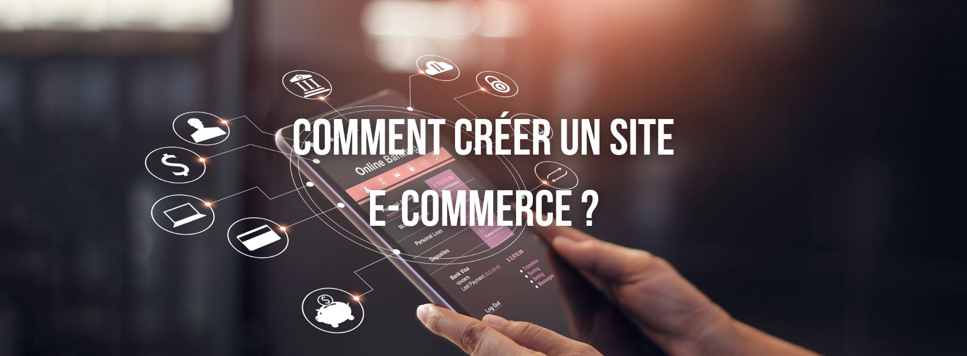 Comment créer un site e-commerce